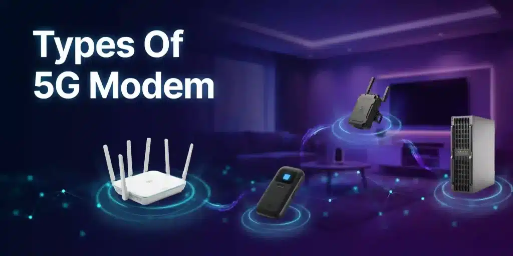 types of 5g modem 2026